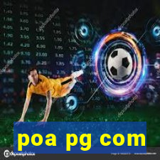 poa pg com